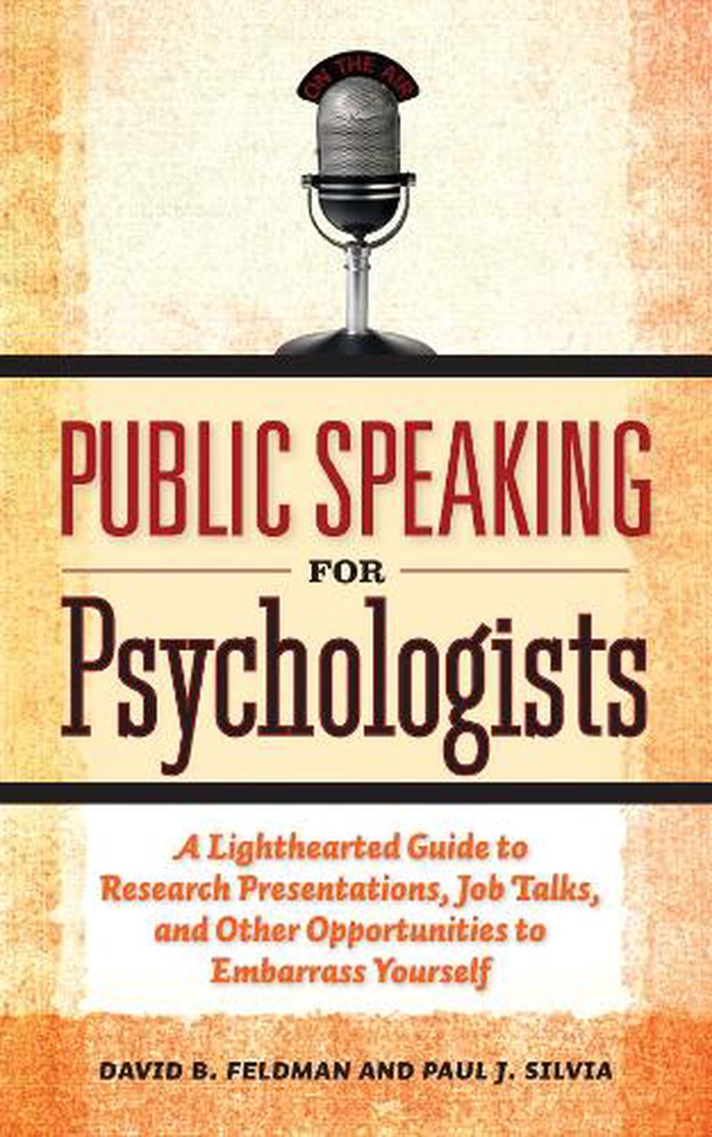 Public Speaking for Psychologists, 9781433807305
