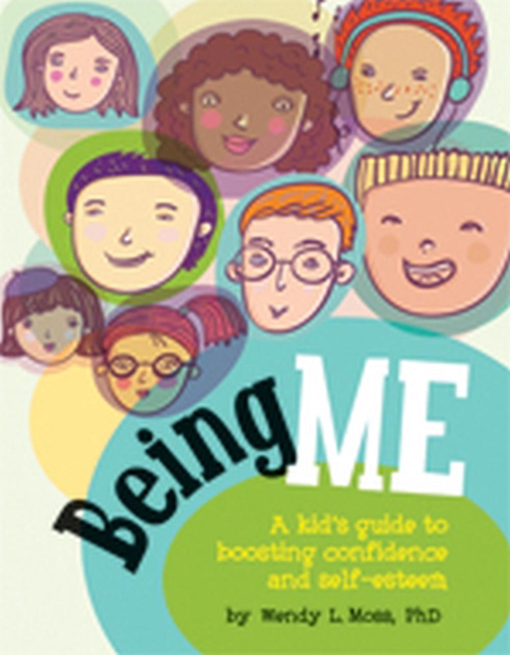 Being Me by Wendy L. Moss - ISBN: 9781433808845