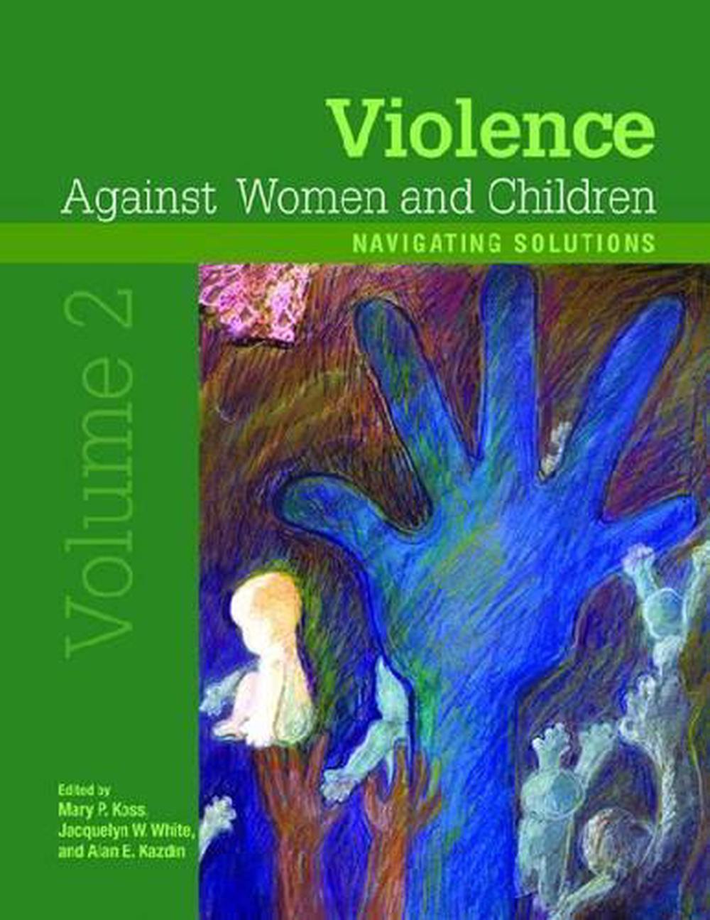 Violence Against Women and Children, Volume 2, 9781433809149