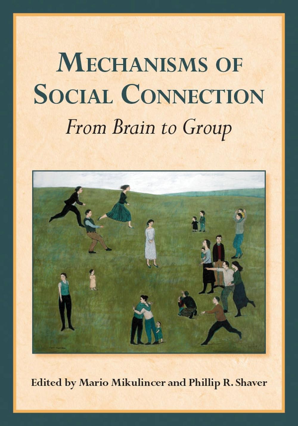 Mechanisms of Social Connection, 9781433814150