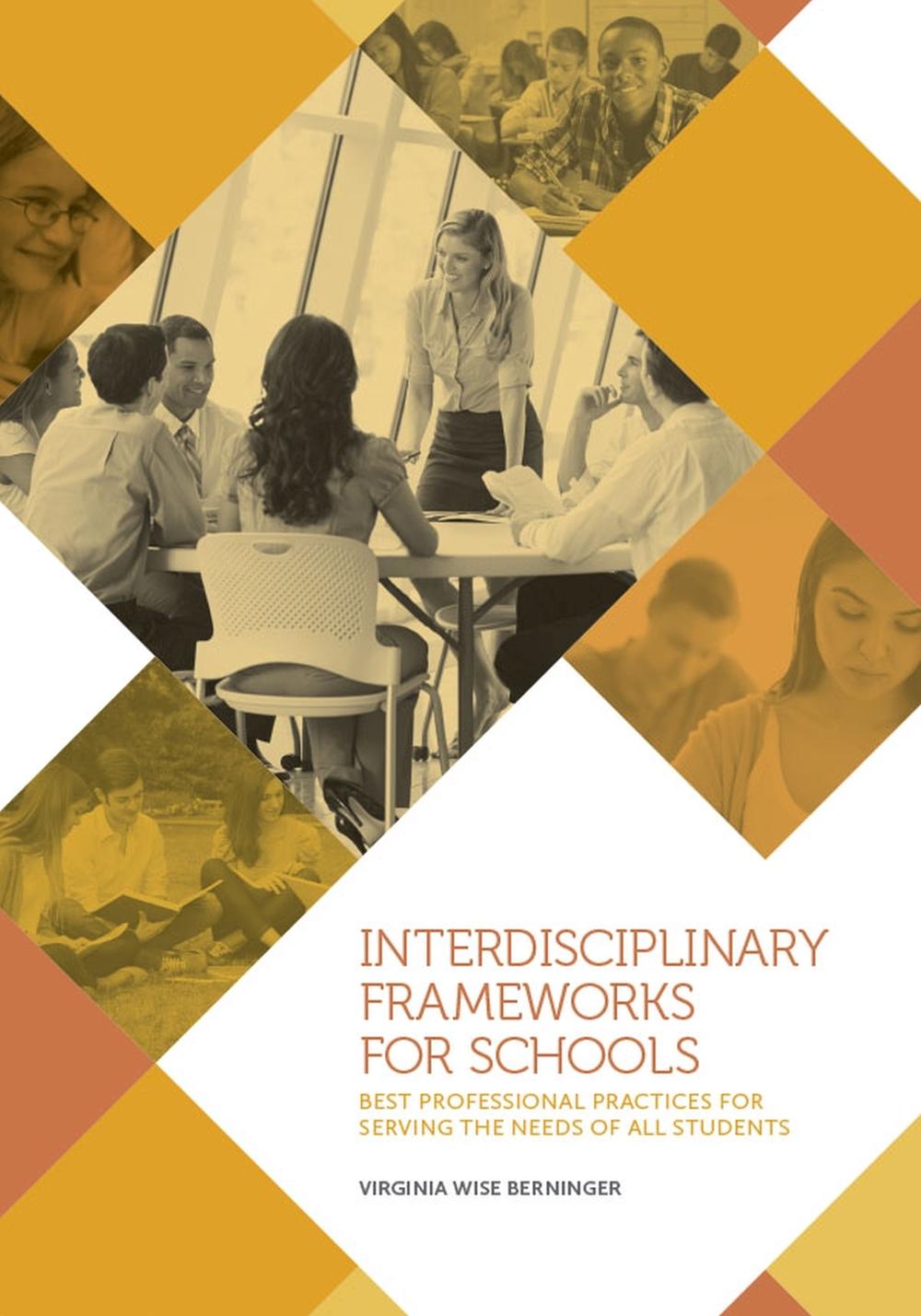 Interdisciplinary Frameworks for Schools, 9781433818080