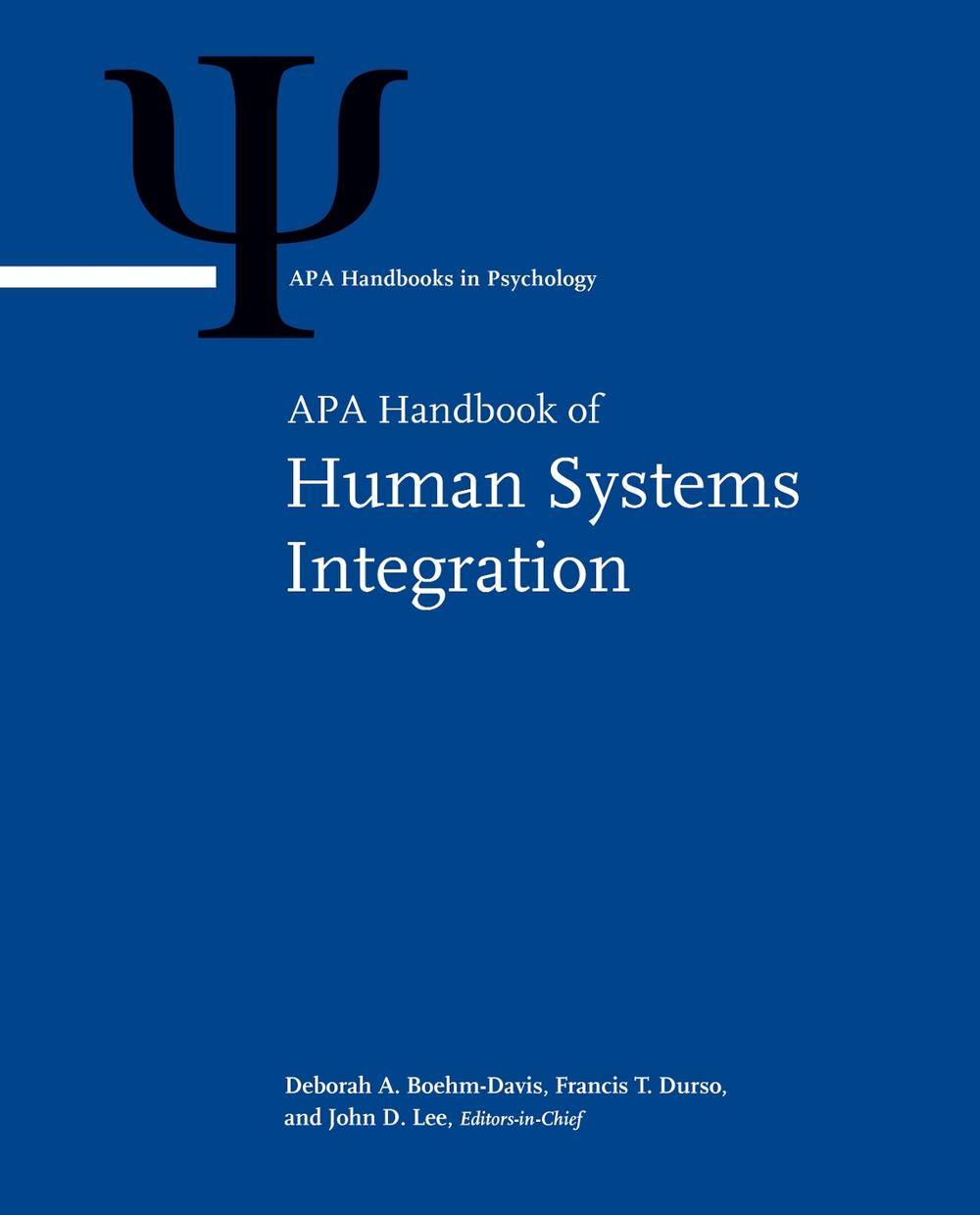 APA Handbook of Human Systems Integration, 9781433818288