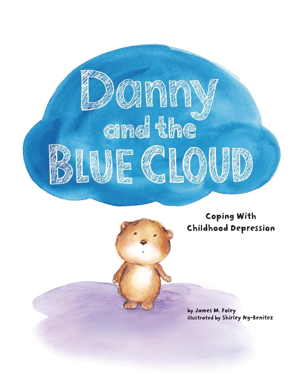 Danny and the Blue Cloud by James M. Foley - ISBN: 9781433821035