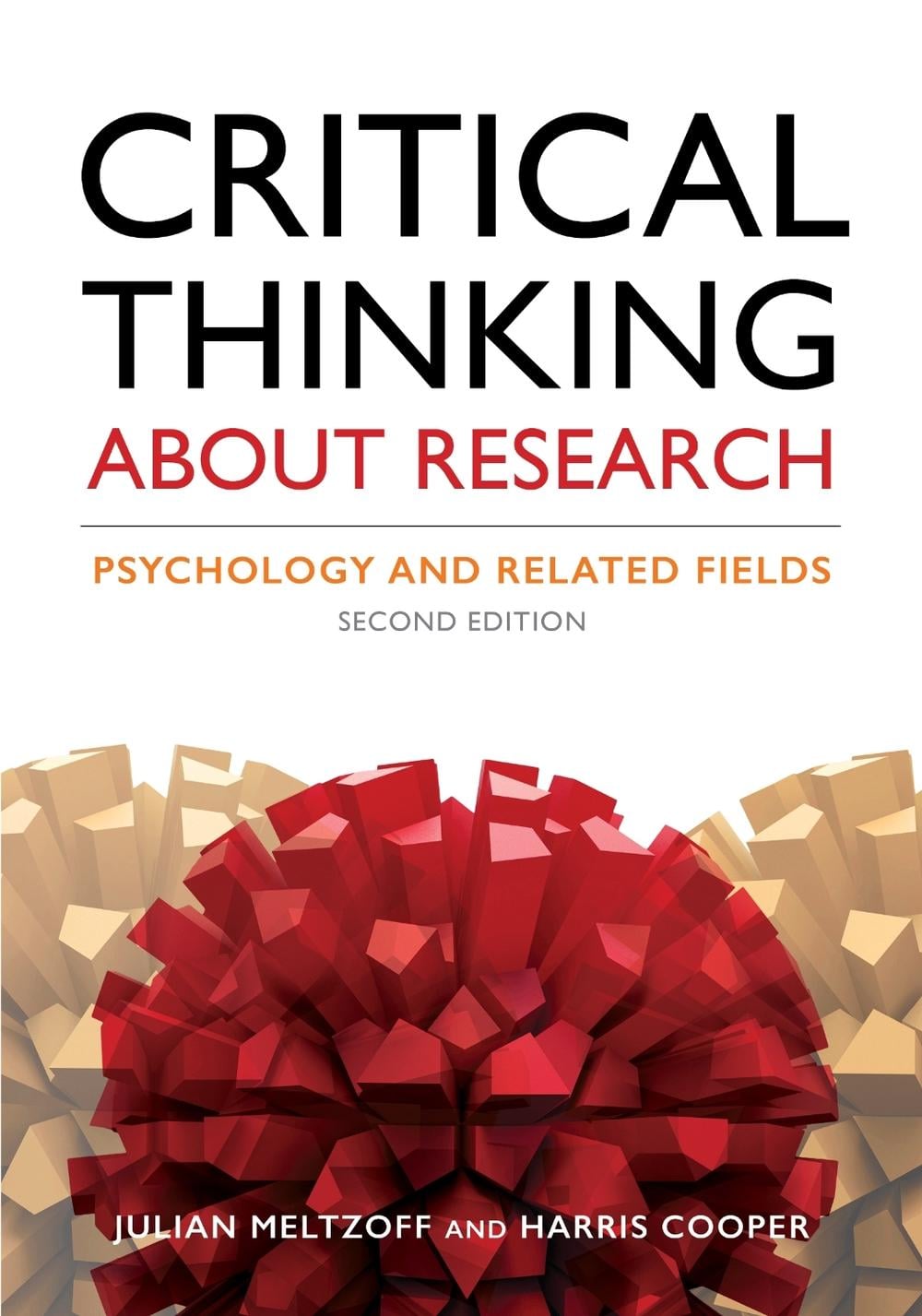 Critical Thinking About Research, 2nd Edition by Julian Meltzoff - ISBN: 9781433827105