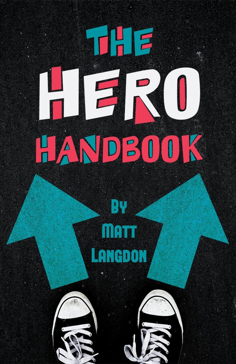 The Hero Handbook by Matt Langdon - ISBN: 9781433827969