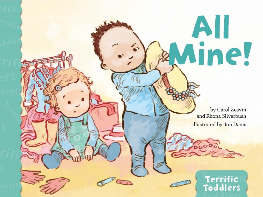 All Mine! by Carol Zeavin - ISBN: 9781433828775