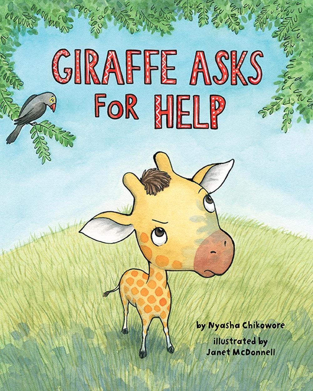 Giraffe Asks for Help, 9781433829468