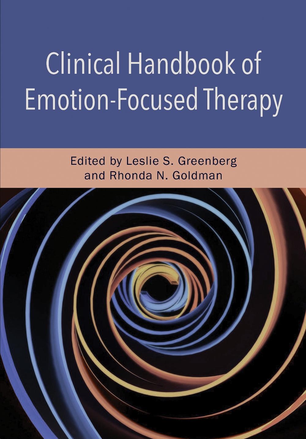 Clinical Handbook of Emotion-Focused Therapy, 9781433829772