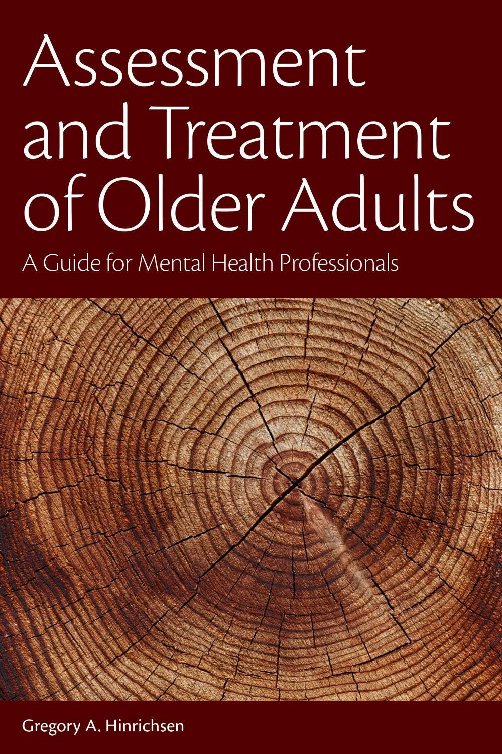 Assessment and Treatment of Older Adults, 9781433831102