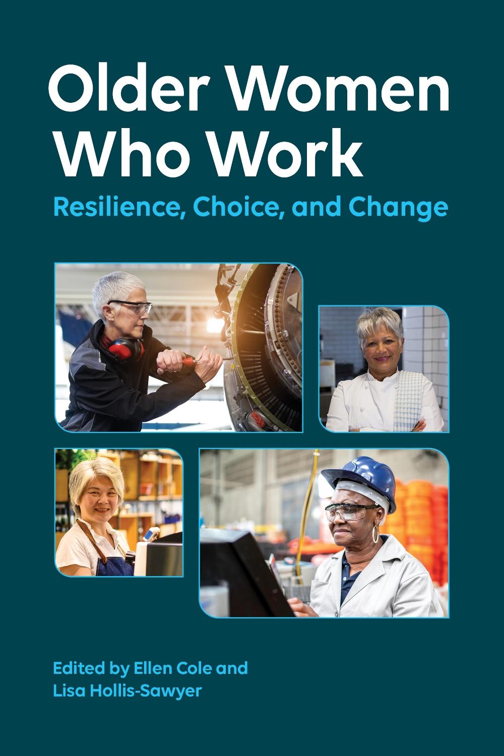 Older Women Who Work by Ellen Cole - ISBN: 9781433832888