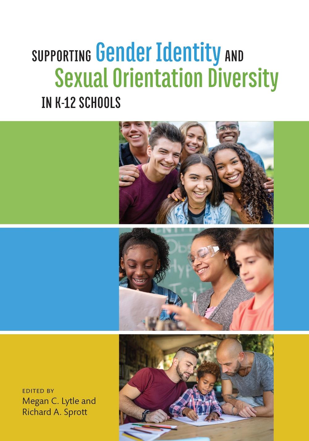 Supporting Gender Identity and Sexual Orientation Diversity in K-12 Schools, 9781433832956