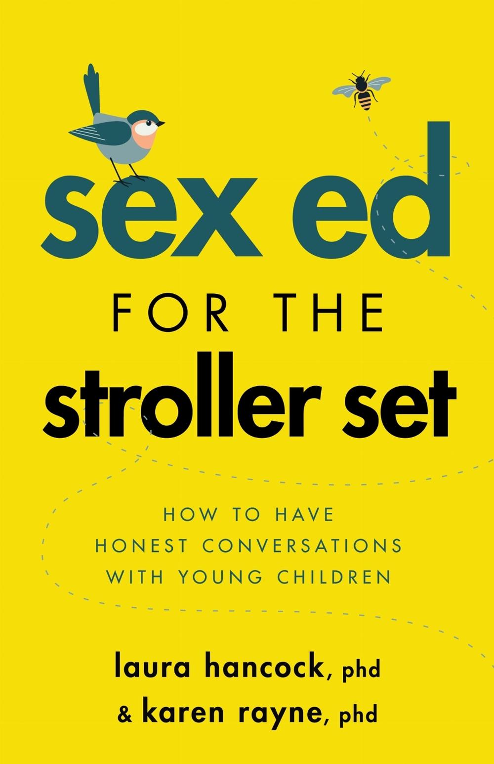Sex Ed for the Stroller Set, 9781433838439