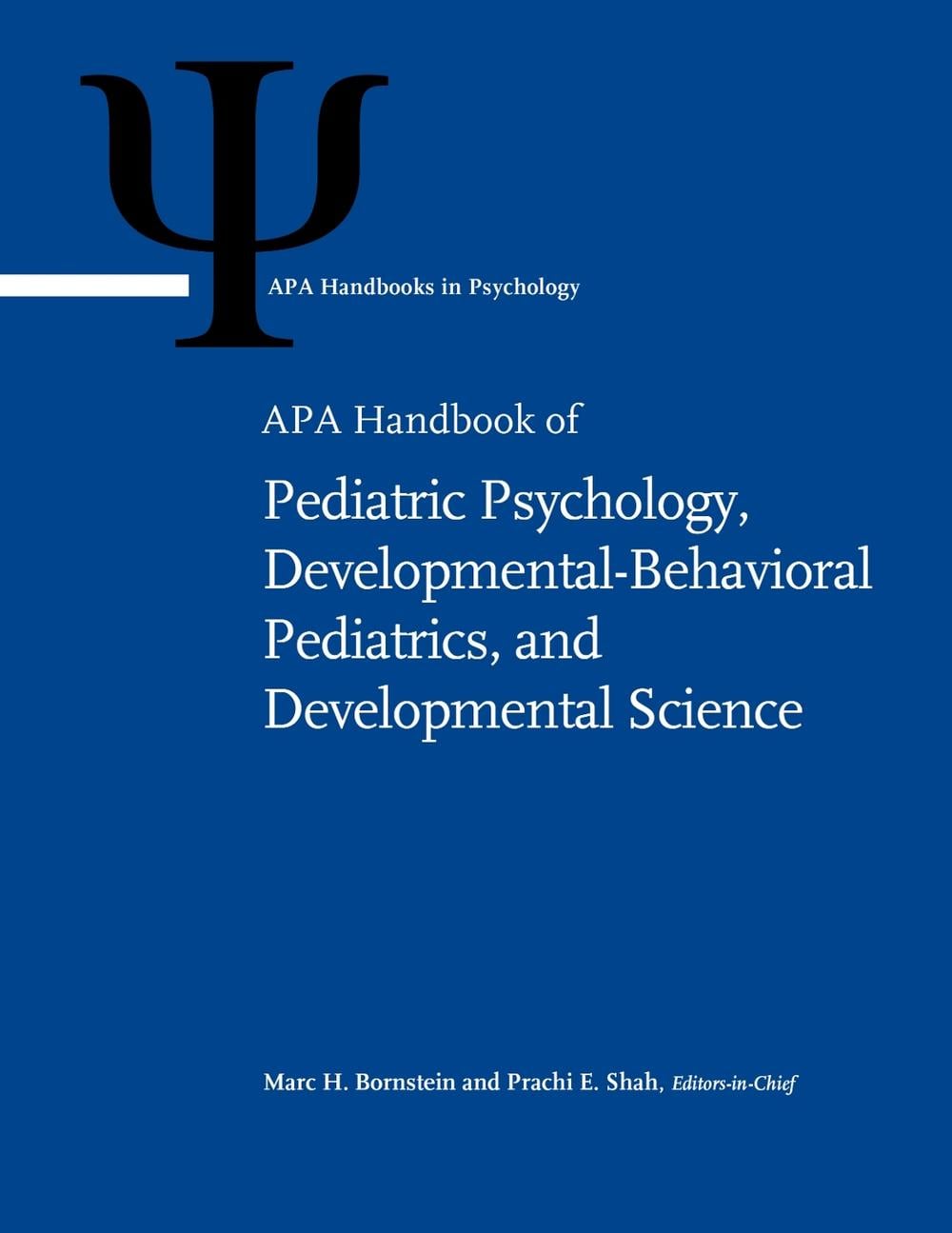 APA Handbook of Pediatric Psychology, Developmental-Behavioral ...