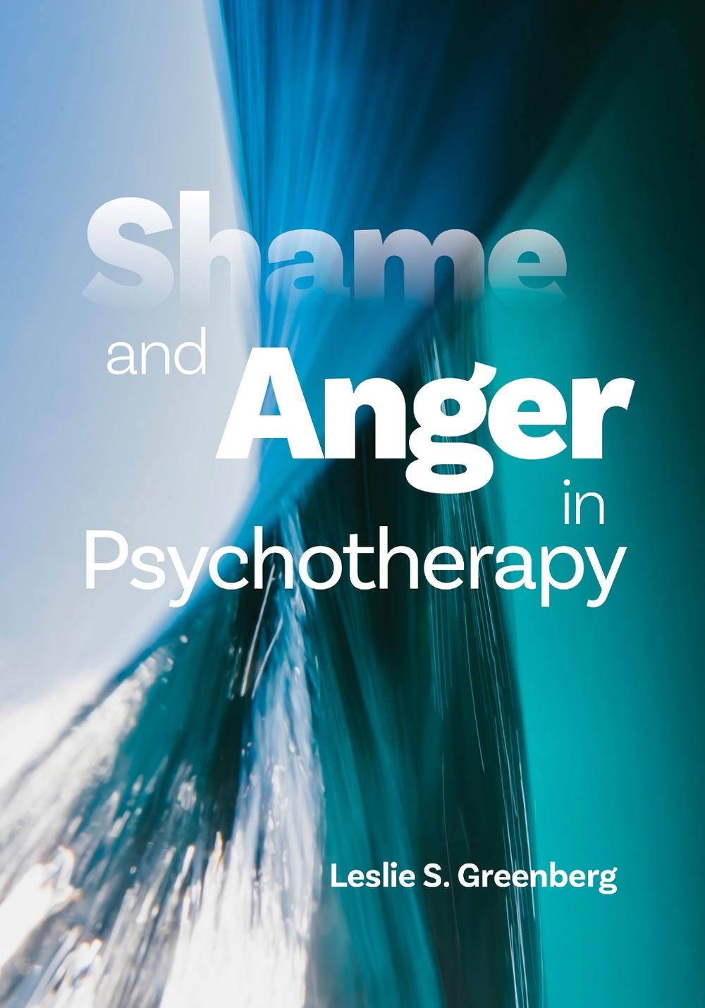 Shame and Anger in Psychotherapy, 9781433838965