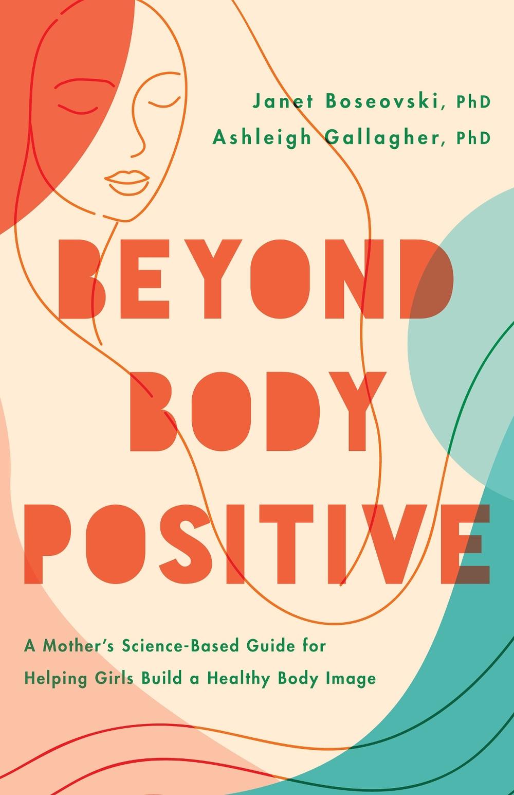 Beyond Body Positive, 9781433840999