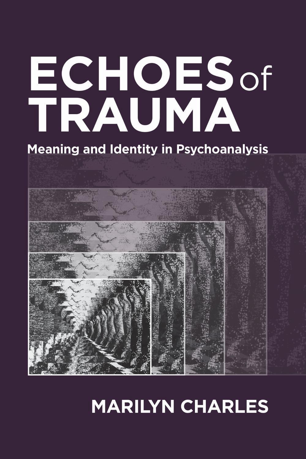 Echoes of Trauma, 9781433841996