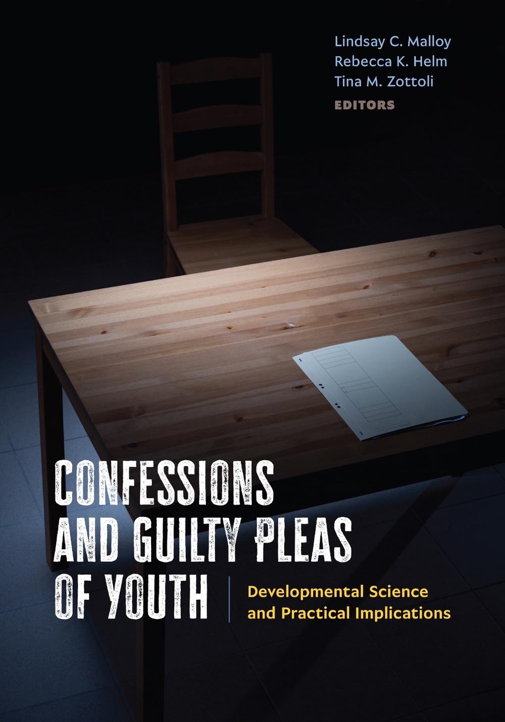 Confessions and Guilty Pleas of Youth, 9781433842450