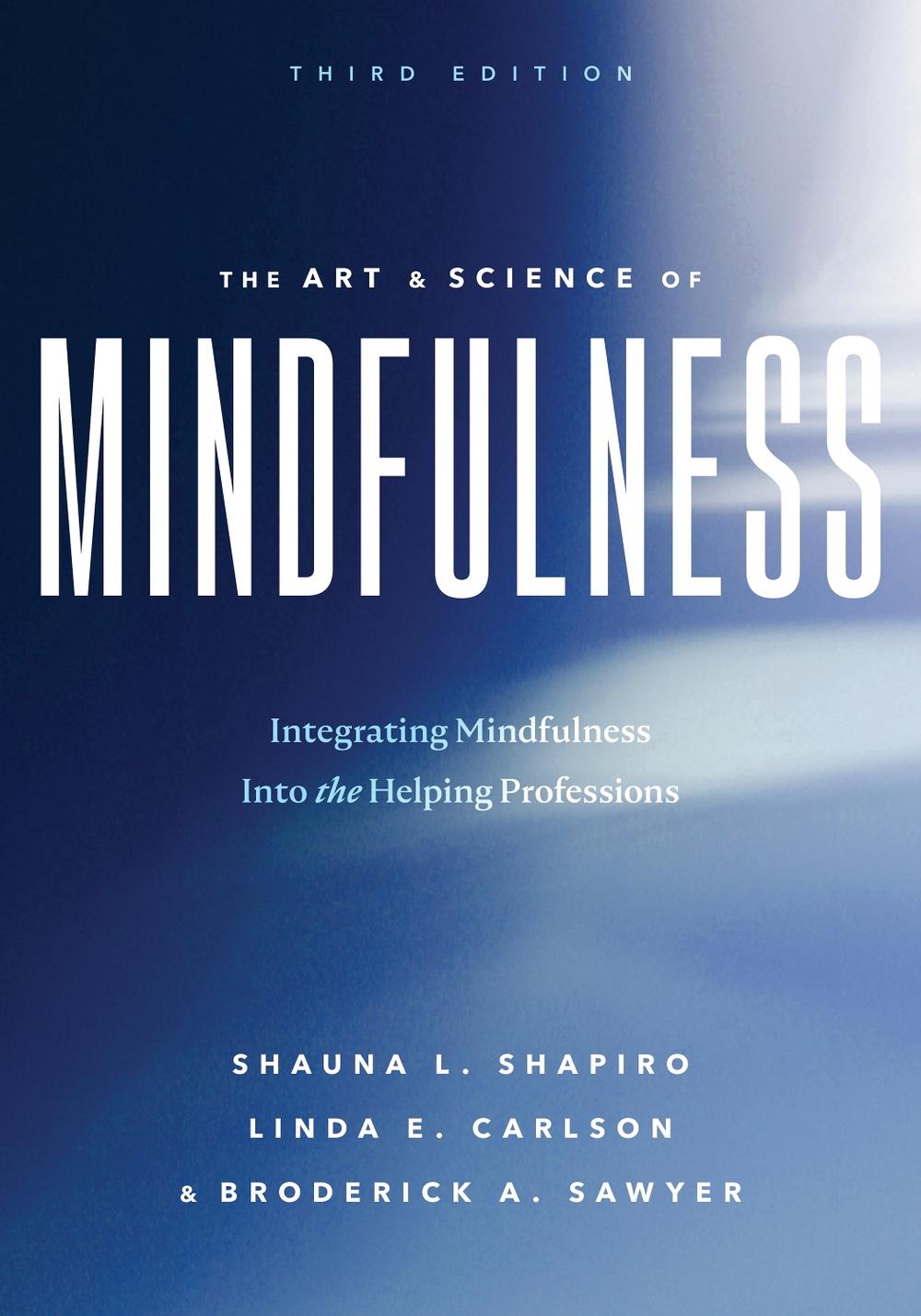 The Art and Science of Mindfulness, 9781433842733