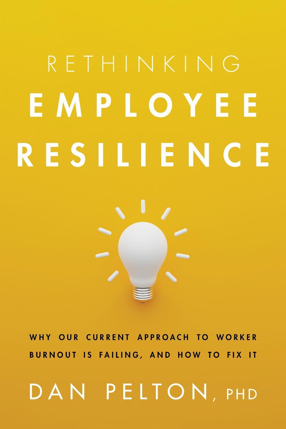 Rethinking Employee Resilience, 9781433844126