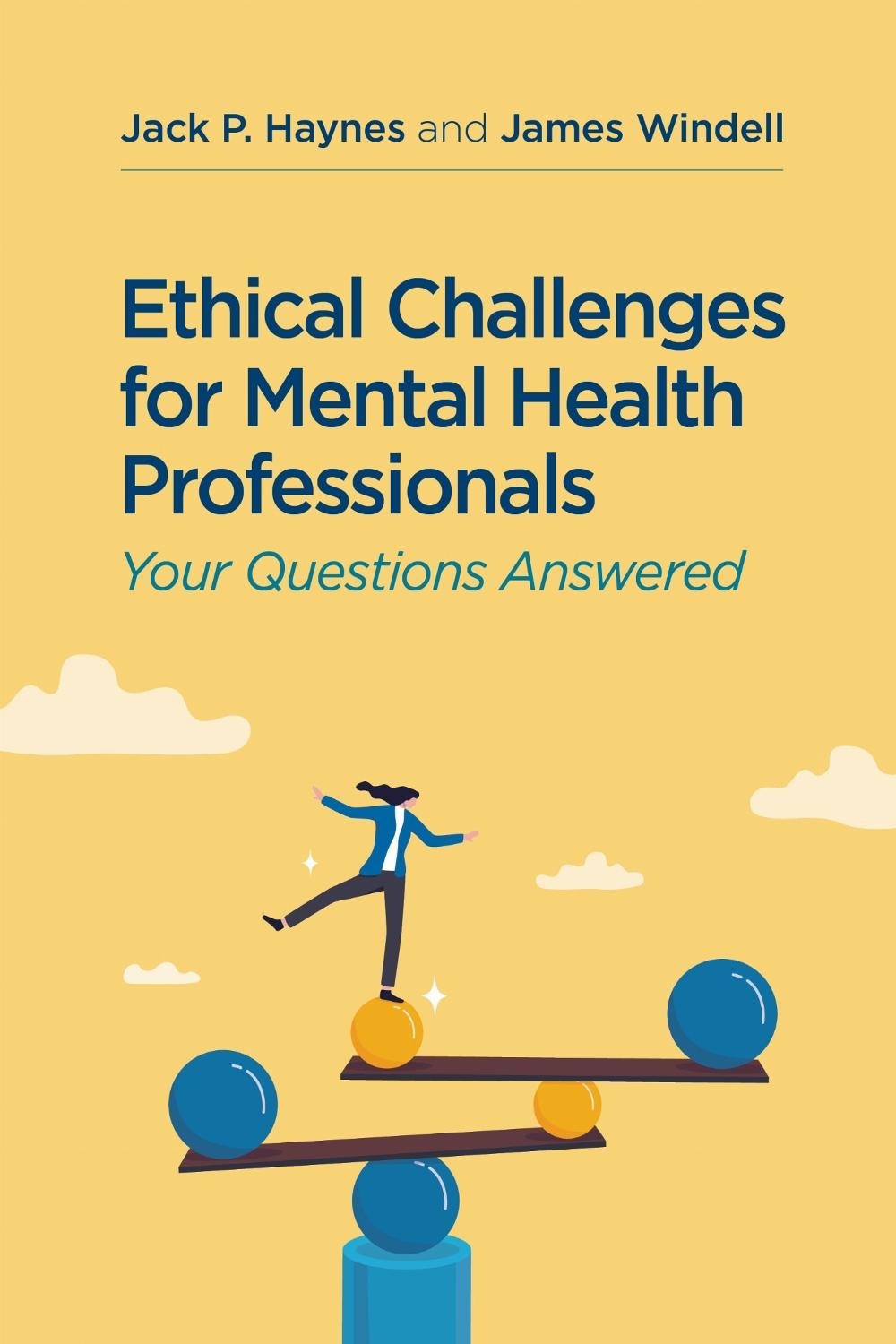Ethical Challenges for Mental Health Professionals, 9781433844478