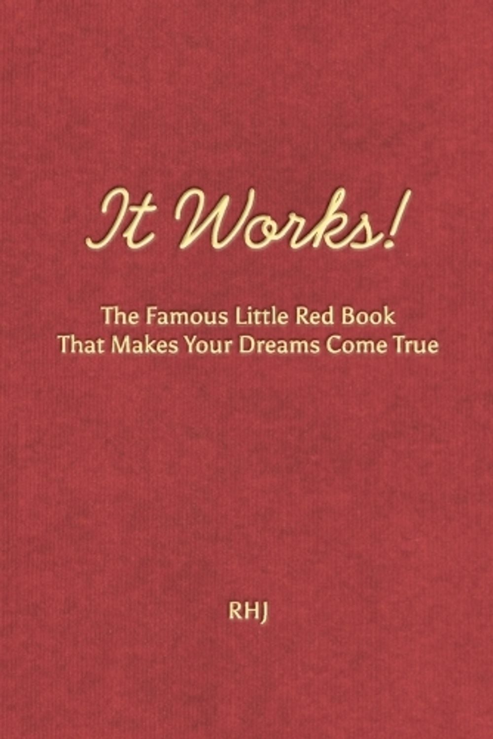 It Works! by Roy Herbert Jarrett - ISBN: 9781434105455