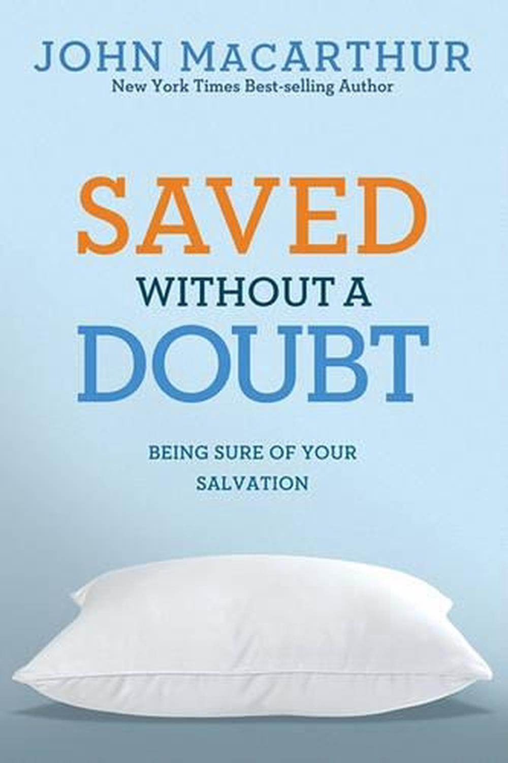 Saved Without a Doubt, 9781434702951