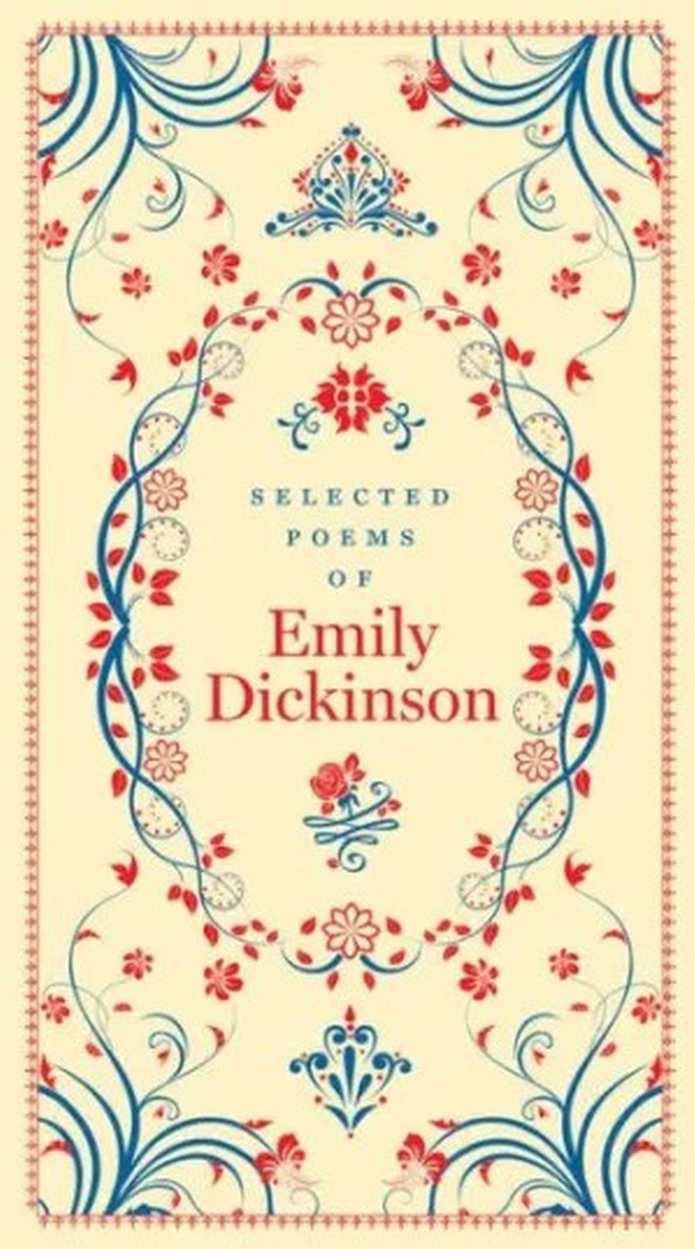 Selected Poems of Emily Dickinson by Emily Dickinson - ISBN: 9781435162563