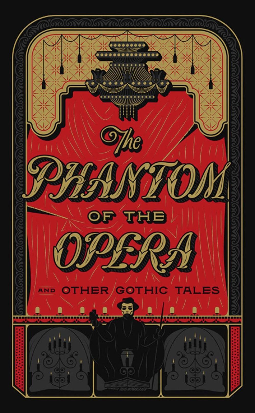 The Phantom of the Opera and Other Gothic Tales by Various Authors .. - ISBN: 9781435167131