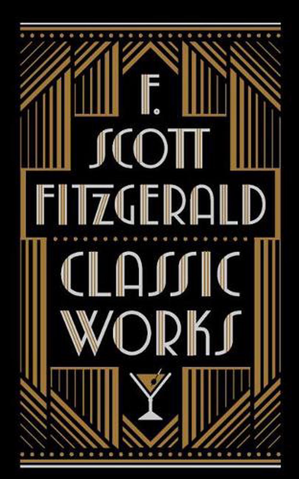 F Scott Fitzgerald Classic Works By F Scott Fitzgerald Hardcover Buy Online At The Nile