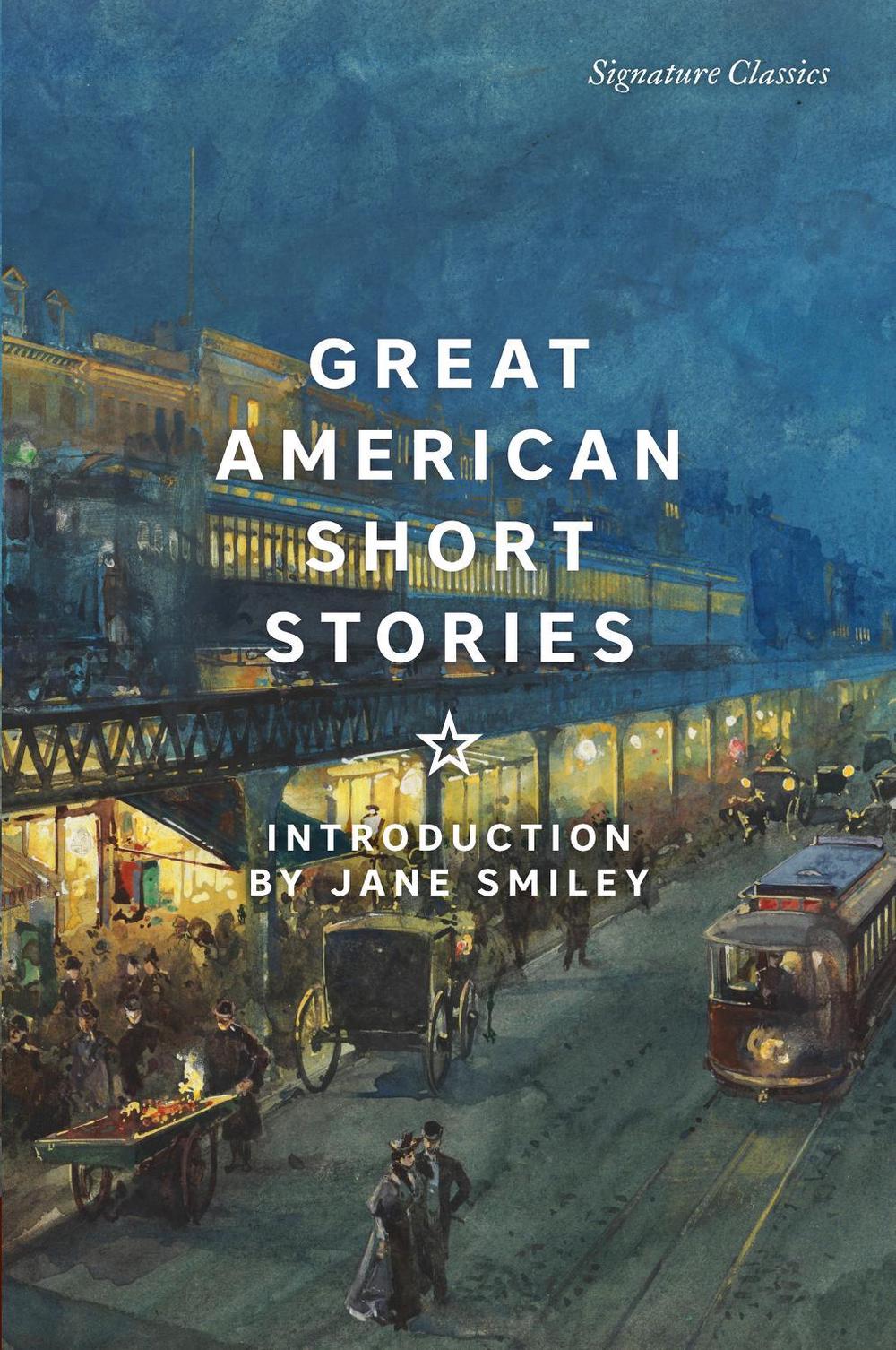 Great American Short Stories by Jane Smiley - ISBN: 9781435172166