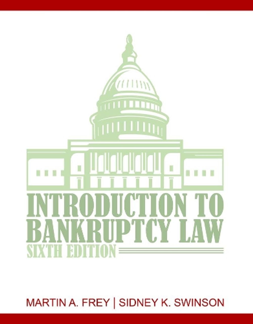 Introduction to Bankruptcy Law, 6th Edition by Martin Frey - ISBN: 9781435440807