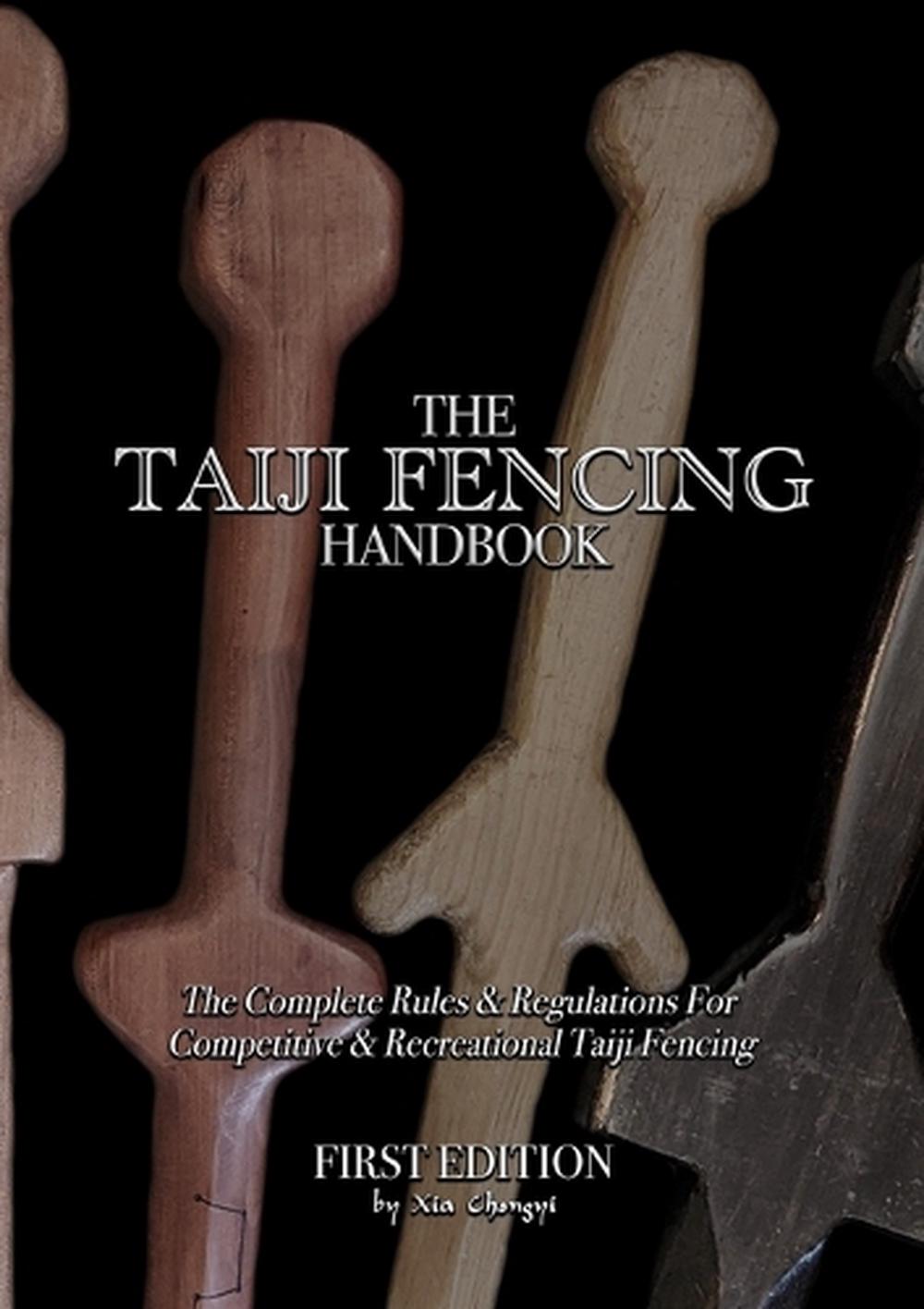 The Taiji Fencing Handbook, 9781435781146