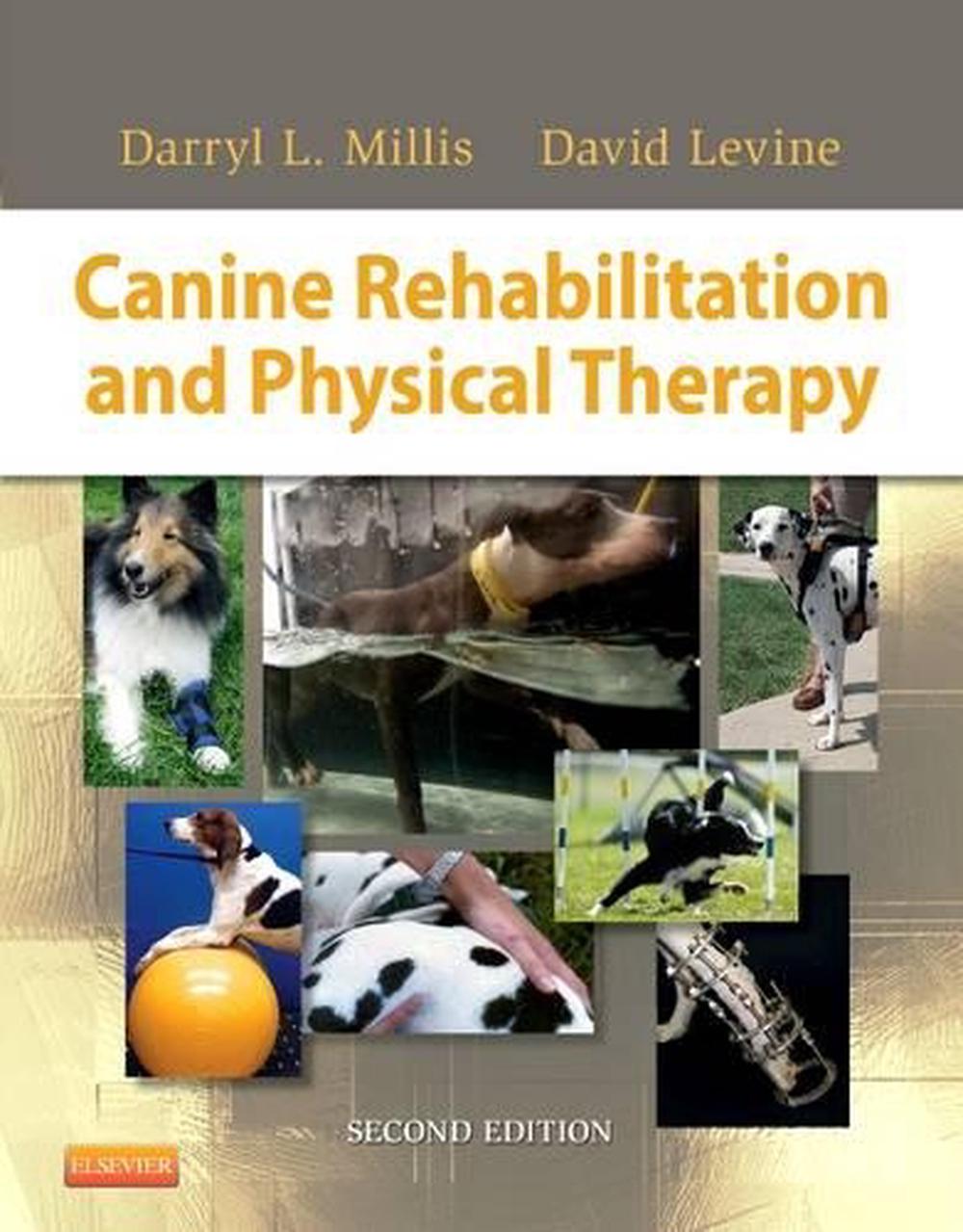 Canine Rehabilitation and Physical Therapy, 2nd Edition, 9781437703092