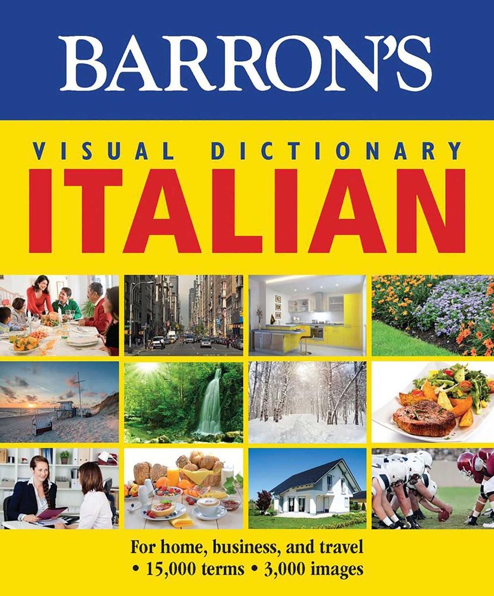 Barron's Visual Dictionary: Italian: For Home, Business, and Travel by Pons Editorial Team - ISBN: 9781438006024