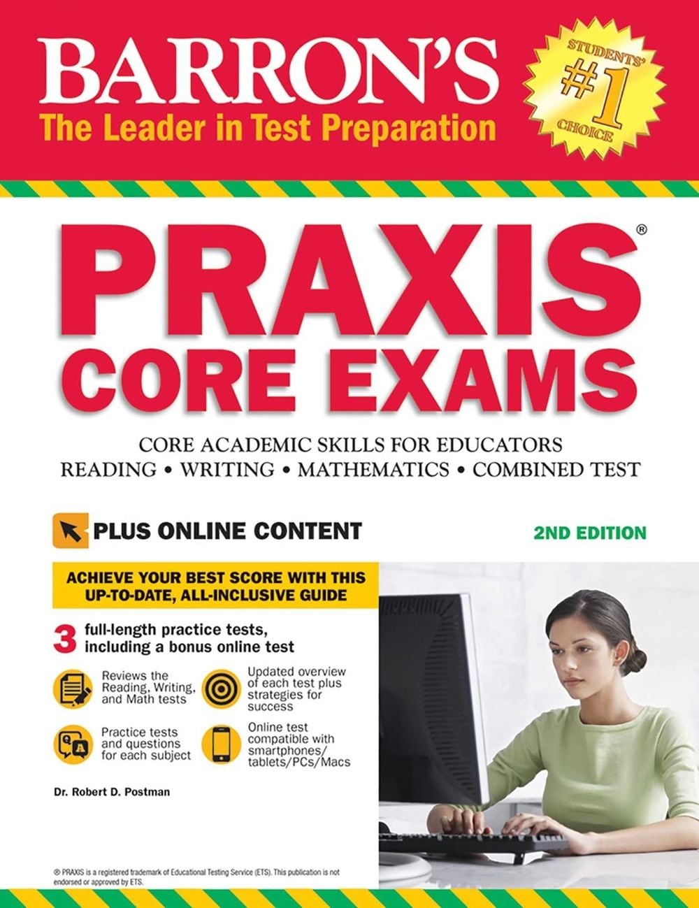 PRAXIS Core Exams by Robert D. Postman - ISBN: 9781438009711