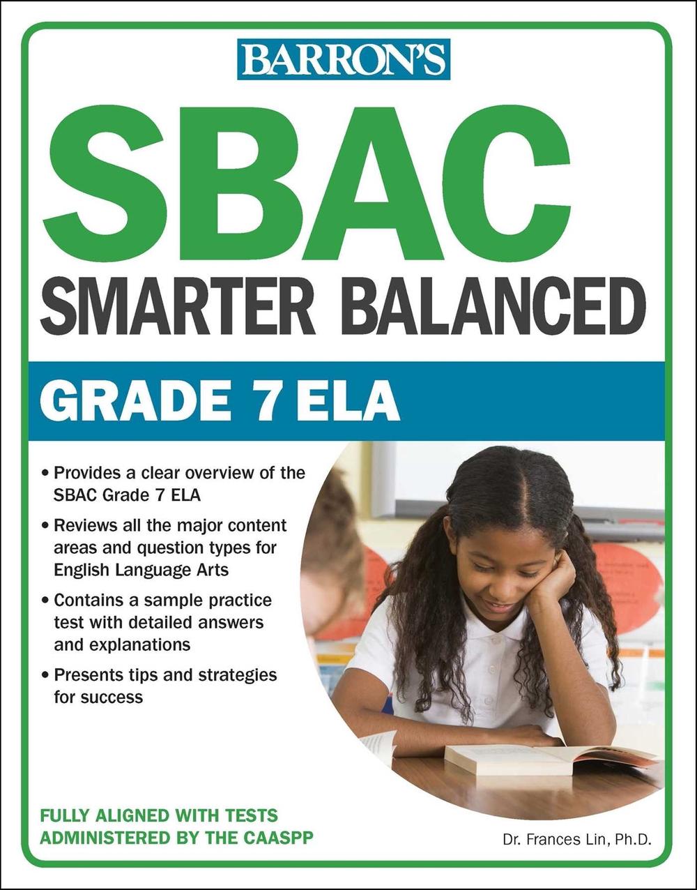 SBAC Grade 7 ELA: Smarter Balanced by Frances Lin - ISBN: 9781438010342