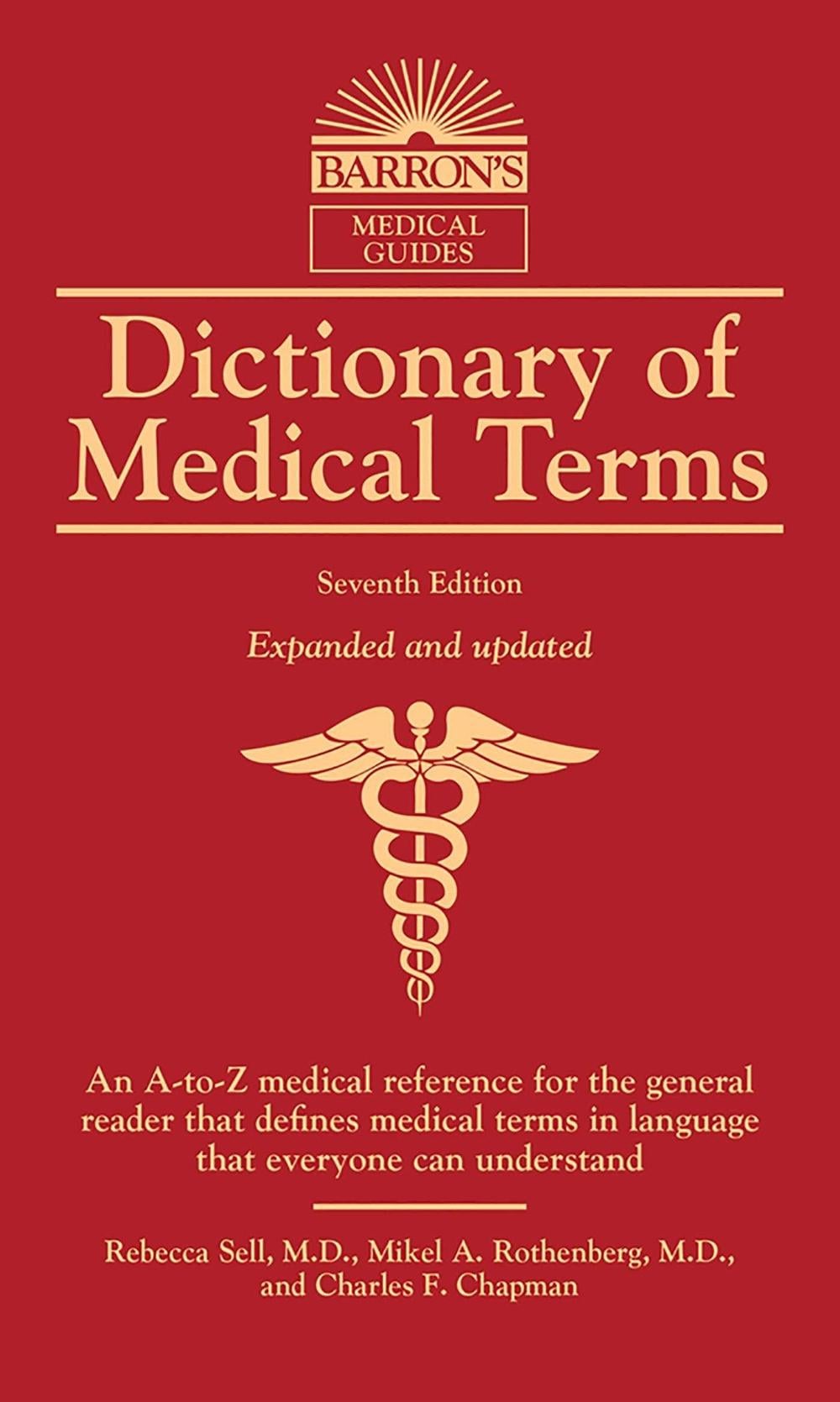 Dictionary of Medical Terms by Rebecca Sell, M.D. - ISBN: 9781438010373