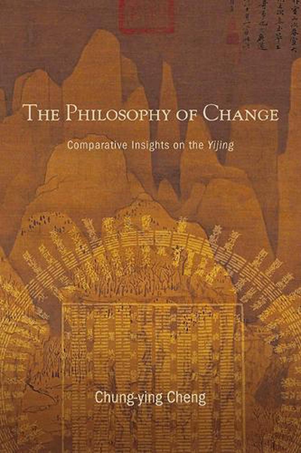 The Philosophy of Change, 9781438494067