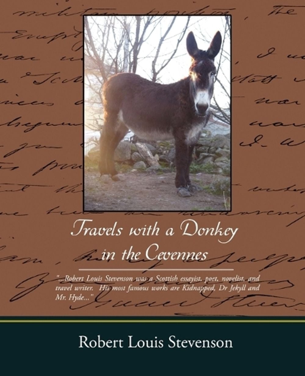 Travels with a Donkey in the Cevennes by Robert Louis Stevenson - ISBN: 9781438502687