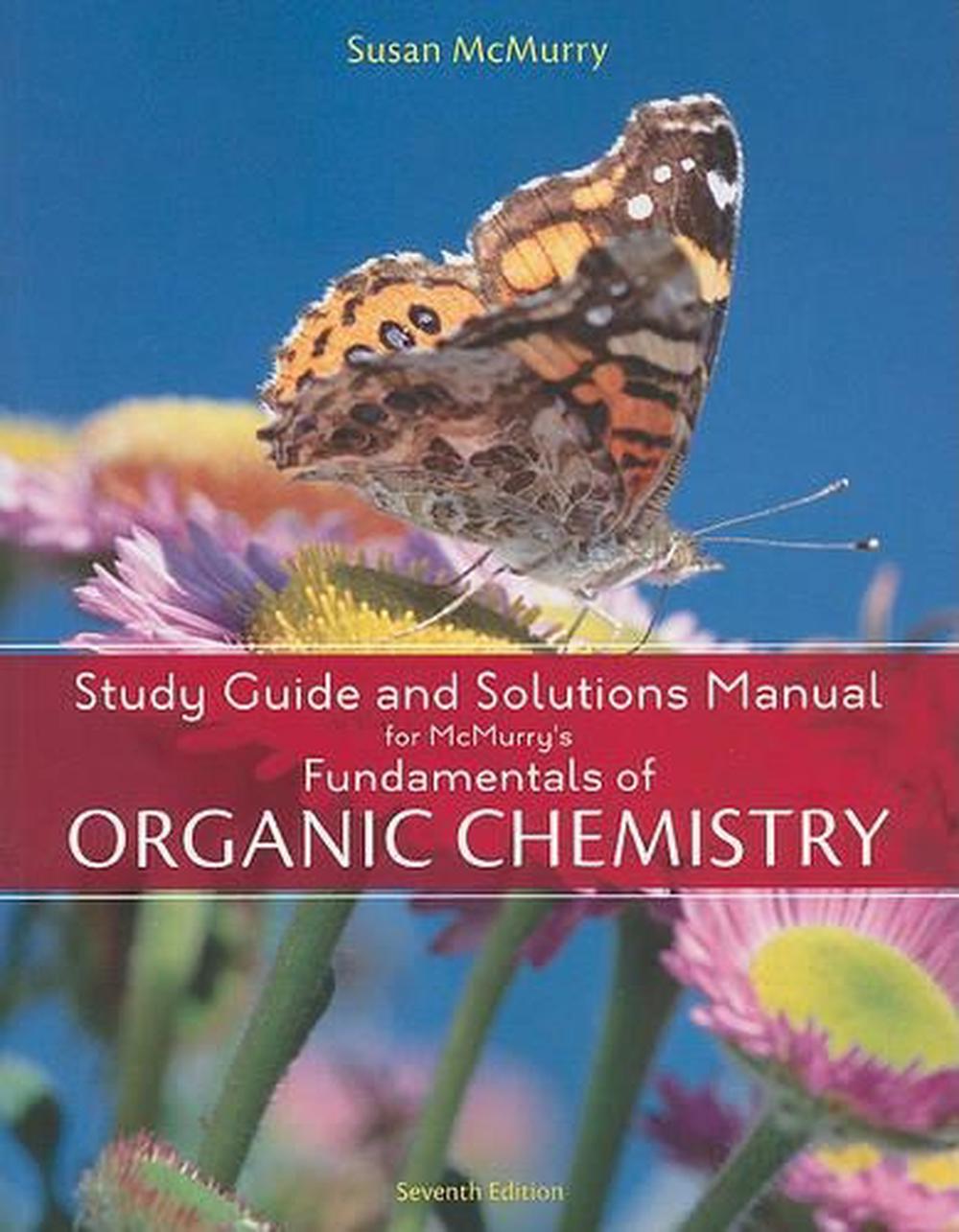 Study Guide and Solutions Manual for Fundamentals of Organic Chemistry by  John McMurry, Paperback, 9781439049723 | Buy online at The Nile