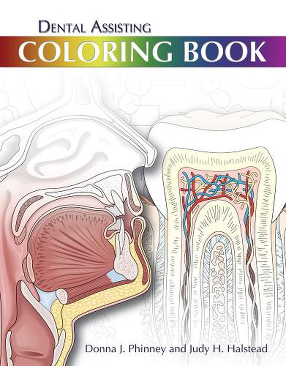 Dental Assisting Coloring Book, 1st Edition by Donna Phinney, Paperback