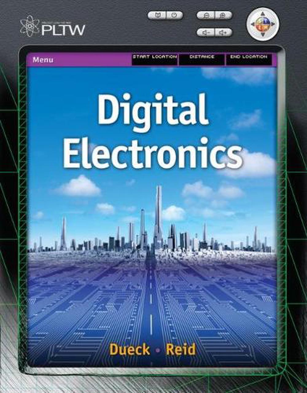 Digital Electronics by Robert Dueck, Hardcover, 9781439060001 Buy