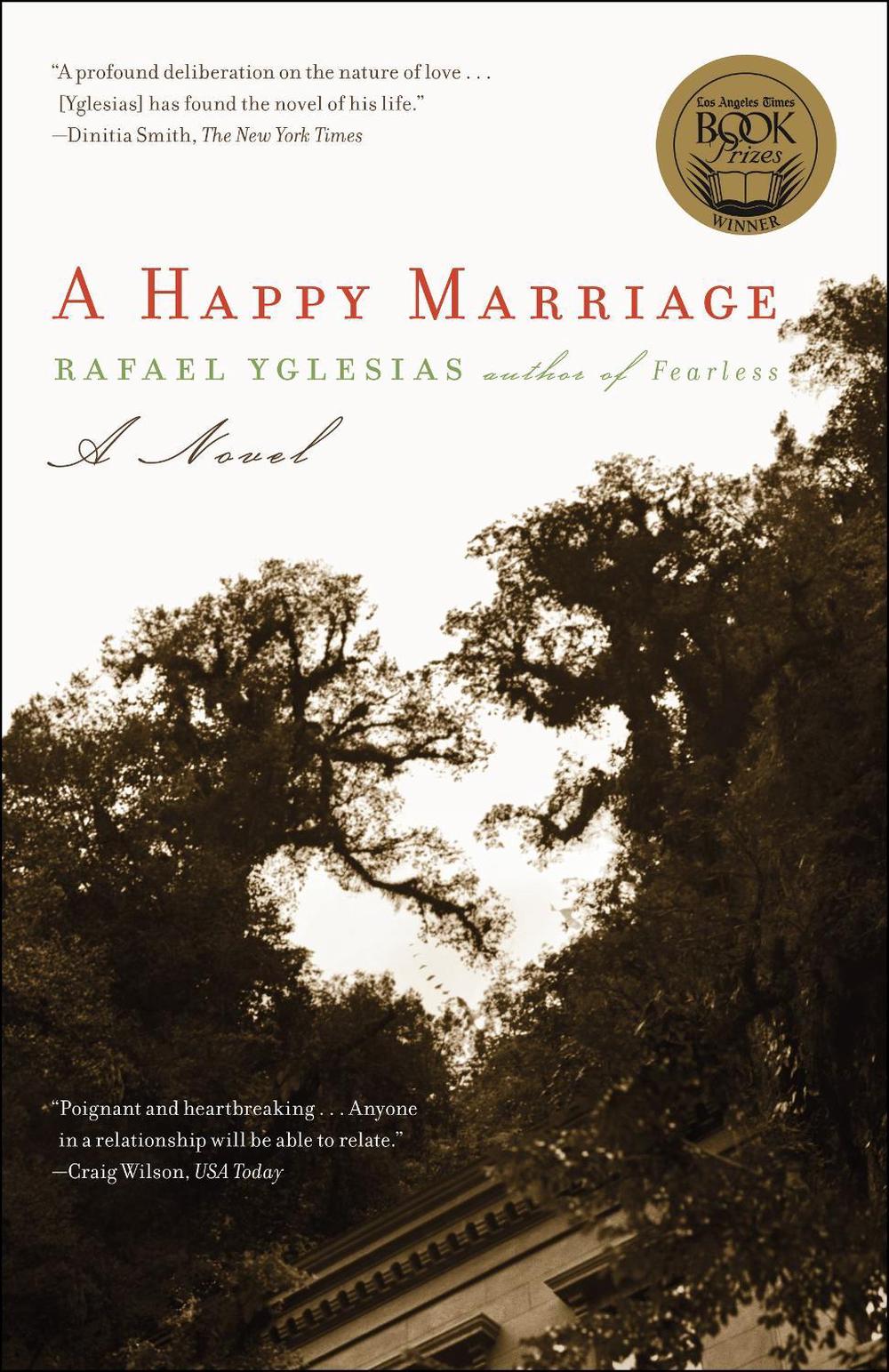 A Happy Marriage by Rafael Yglesias - ISBN: 9781439102312