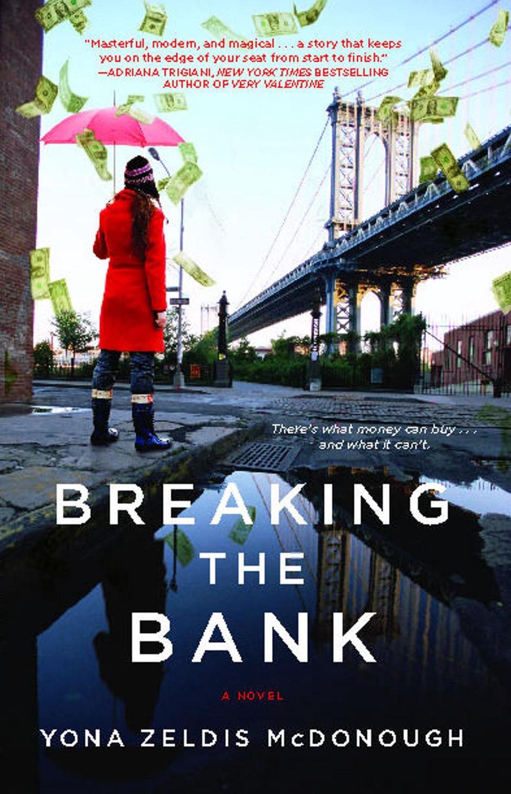 Breaking the Bank by Yona Zeldis McDonough - ISBN: 9781439102534