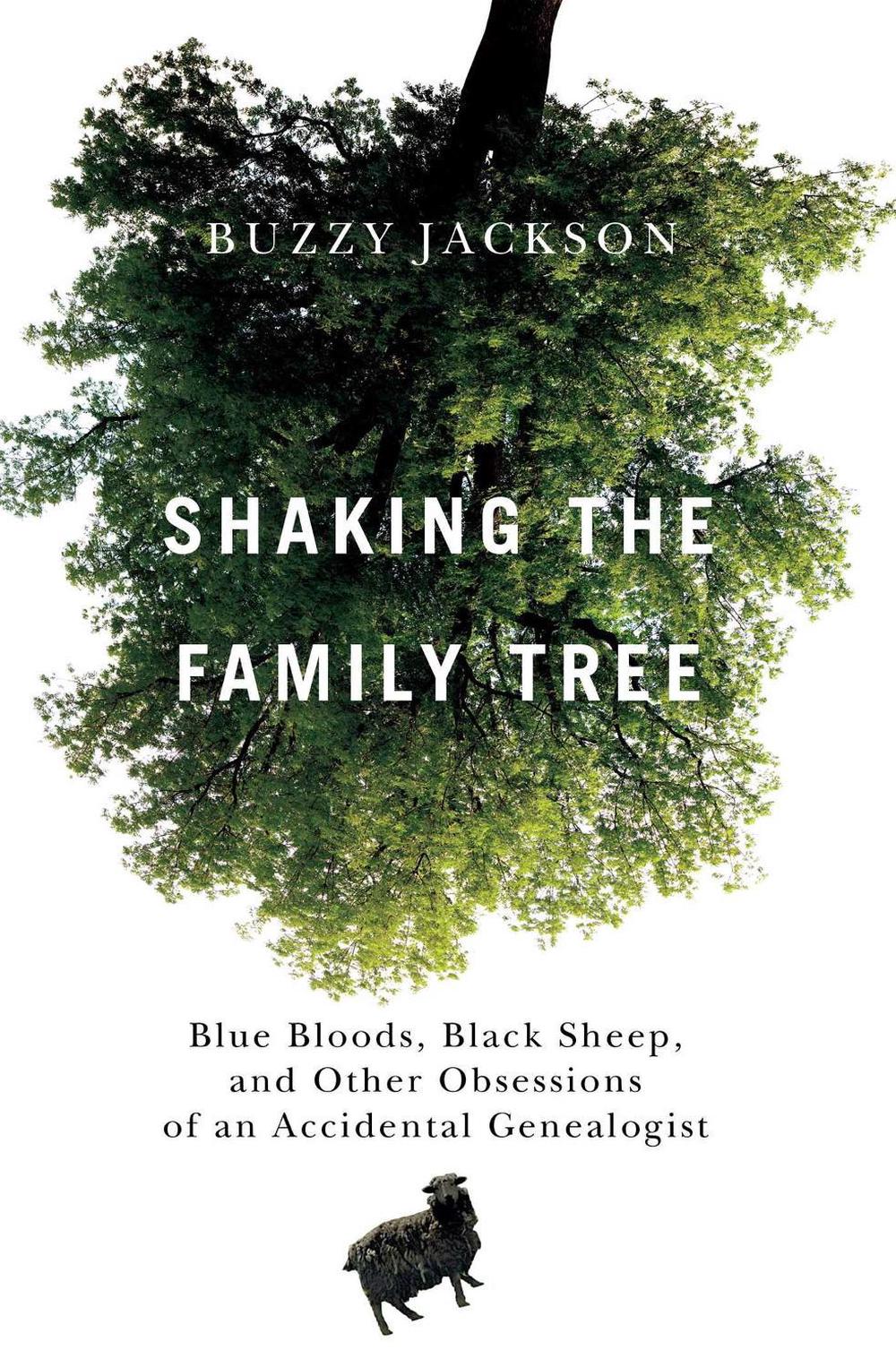 Shaking the Family Tree by Buzzy Jackson - ISBN: 9781439112991