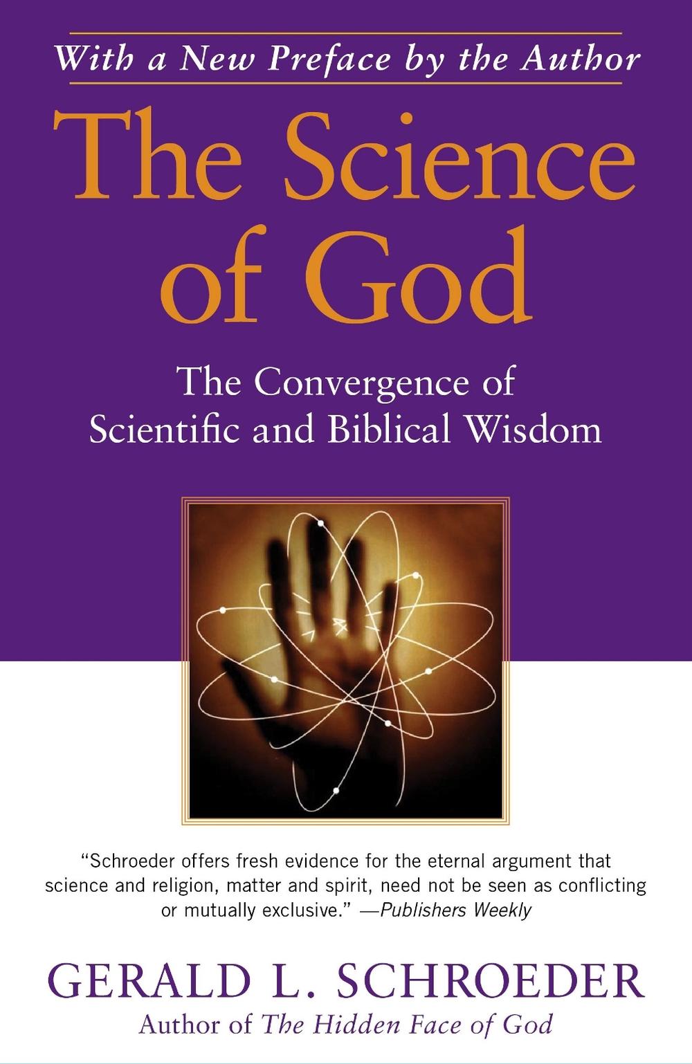 The Science of God by Gerald L. Schroeder - ISBN: 9781439129586