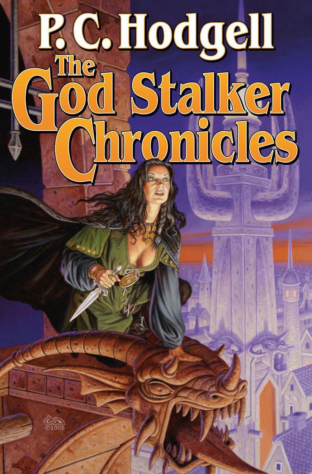 The God Stalker Chronicles by P.C. Hodgell - ISBN: 9781439132951