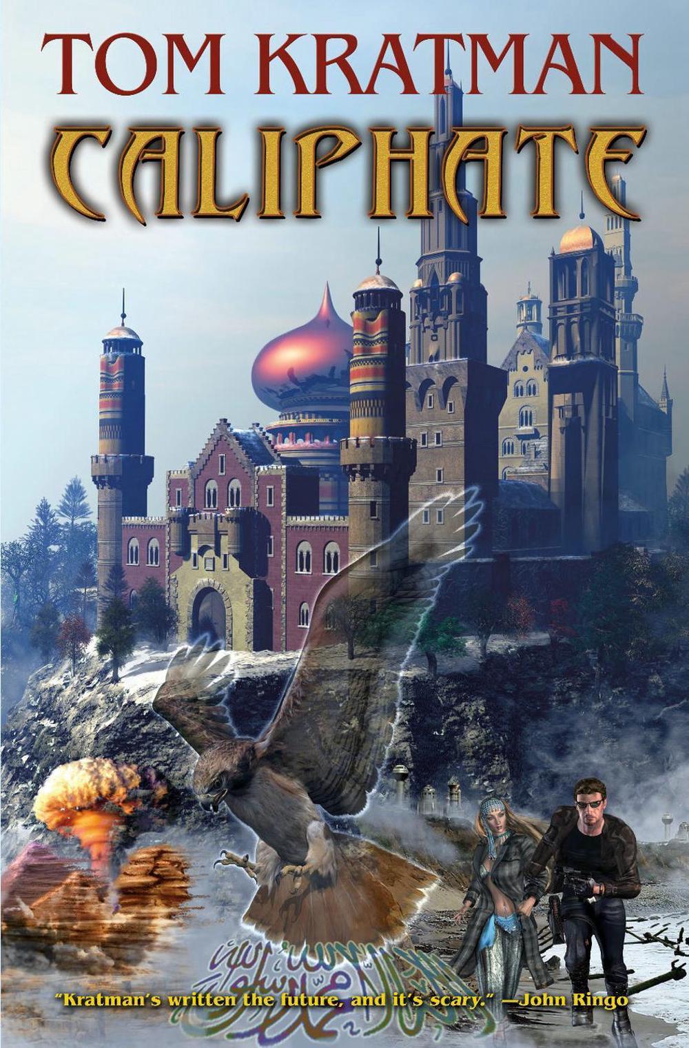 Caliphate by Tom Kratman - ISBN: 9781439133422