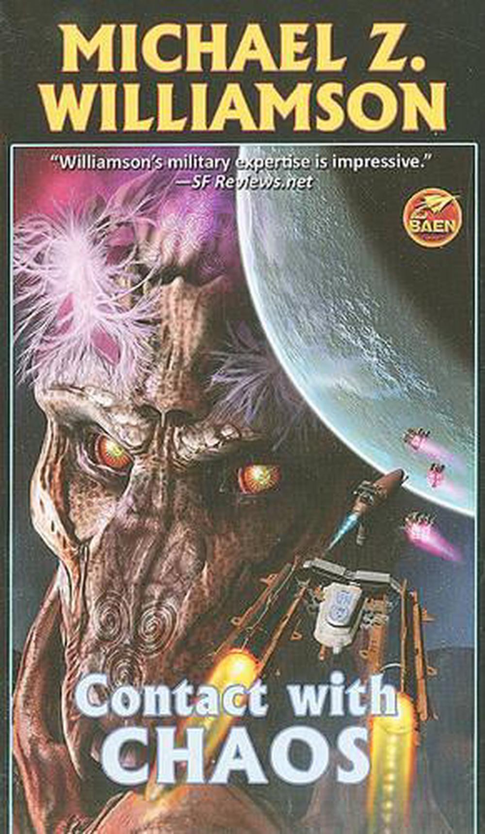 Contact With Chaos by Michael Z. Williamson - ISBN: 9781439133736