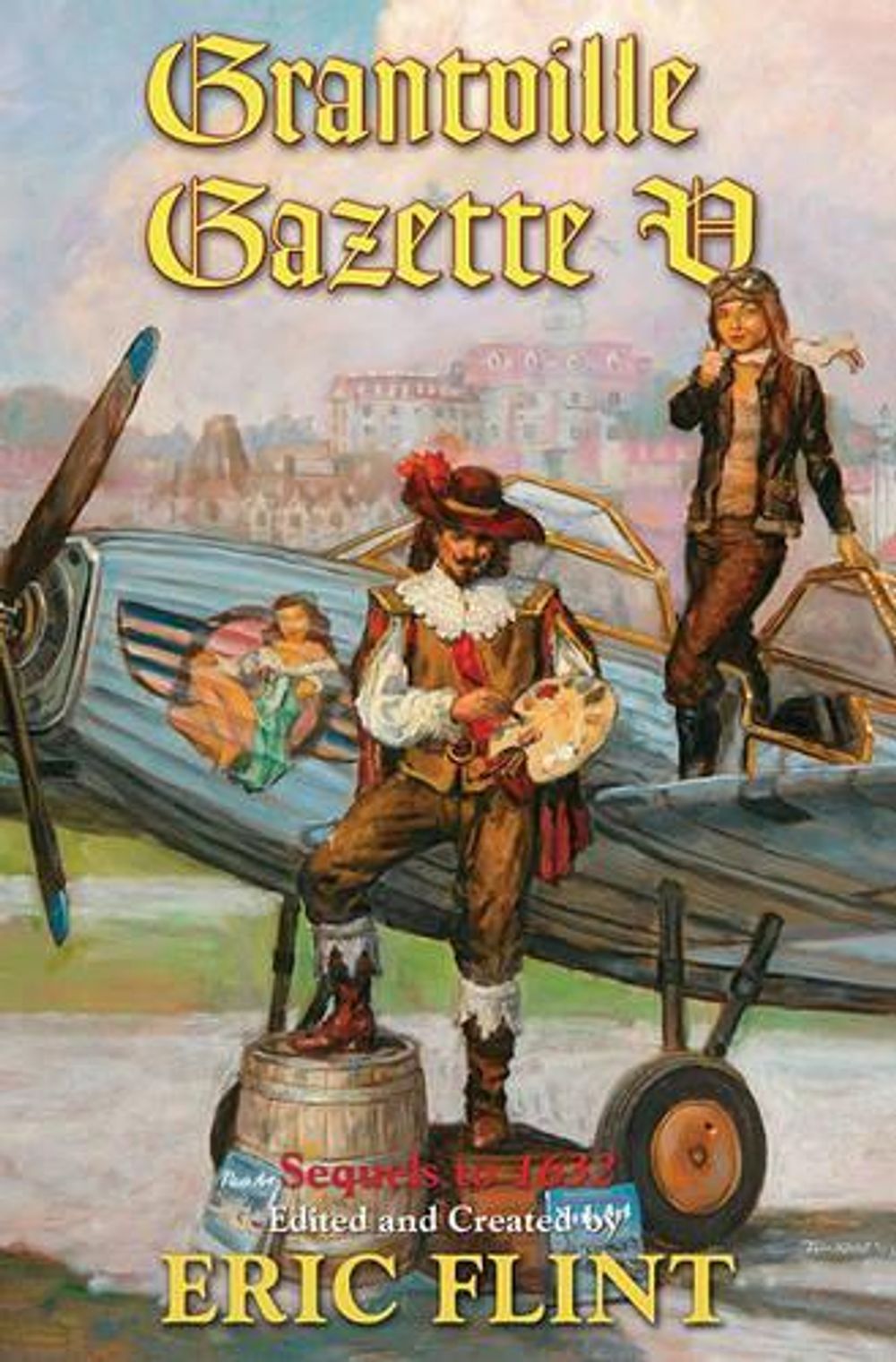 Grantville Gazette V by Eric Flint - ISBN: 9781439134221